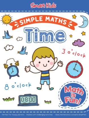Picture of Smart Kids Simple Maths -Time