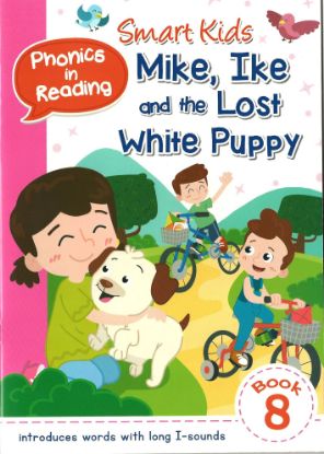 Picture of Smart Kids Phonics in Reading Book 8 - Mike, Ike - The Lost White Puppy