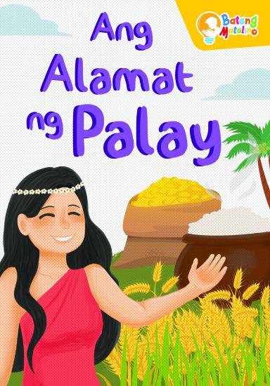 Picture of Batang Matalino - Ang Alamat ng Palay