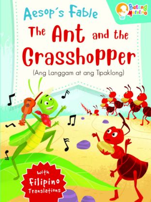 Picture of Batang Matalino Aesop's Fable - The Ant and The Grasshopper