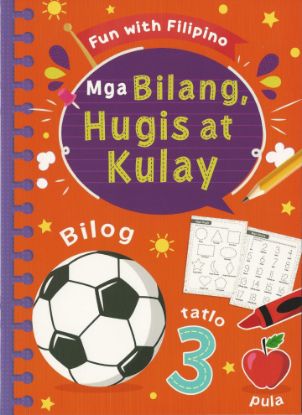 Picture of Fun With Filipino - Mga Bilang, Hugis at Kulay