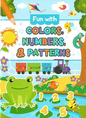 Picture of Fun with Colors, Numbers & Patterns