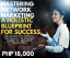 Picture of Mastering   Network Marketing: A Holistic Blueprint for Success