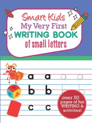 Picture of My Very First Writing Book of Small Letters