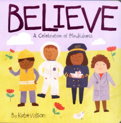 Picture of A Celebration Of Mindfulness-Believe