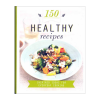 Picture of 150 Recipes - Healthy