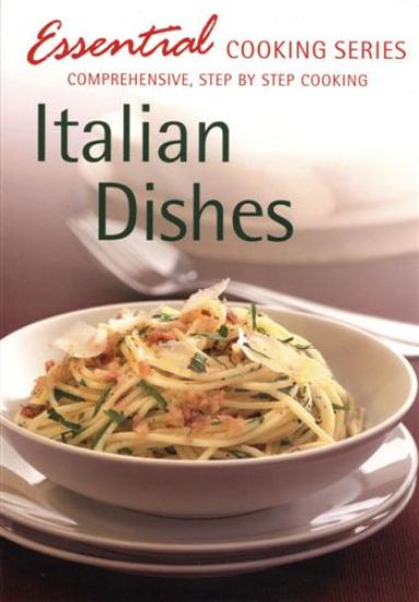 Picture of Ckbk-Essential Cooking-Italian Dishes