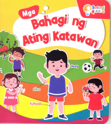 Picture of BATANG MATALINO BOOK-MGA BAHAGI NG ATING KATAWAN