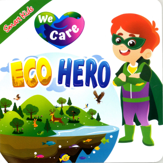 Picture of SMART KIDS WE CARE BOOK-ECO HERO