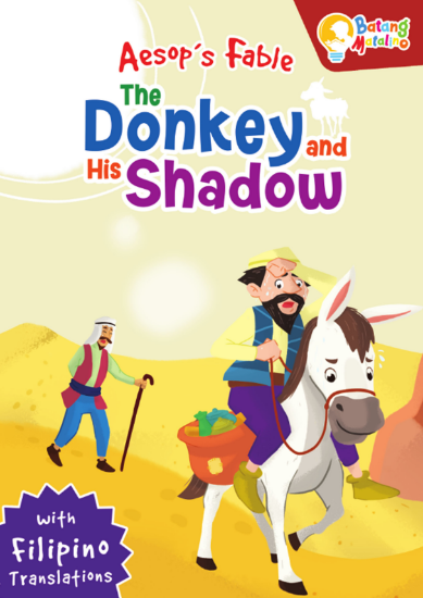 Picture of BATANG MATALINO MY BIG BOOK OF AESOP’S FABLE-THE DONKEY AND HIS SHADOW